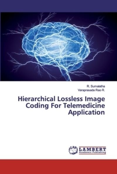 Cover for Sumalatha · Hierarchical Lossless Image C (Bog) (2019)