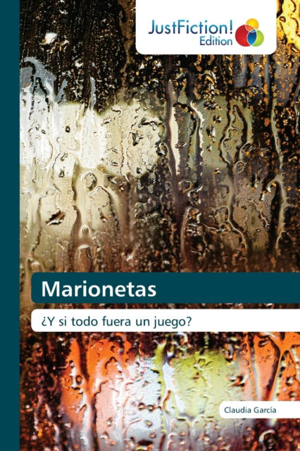 Cover for Claudia Garcia · Marionetas (Paperback Book) (2021)