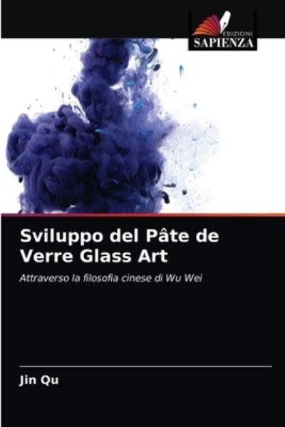 Cover for Qu · Sviluppo del Pâte de Verre Glass Art (N/A) (2021)