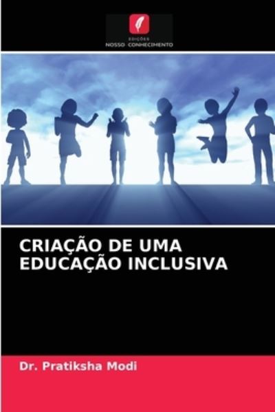 Cover for Modi · Criação De Uma Educação Inclusiva (N/A) (2021)