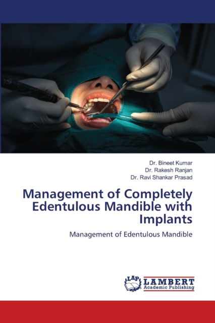 Cover for Kumar · Management of Completely Edentulo (N/A) (2021)