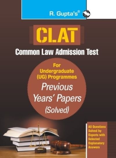 CLAT-Previous Years' Papers (Solved) For Undergraduate (UG) Programmes - Rph Editorial Board - Kirjat - RAMESH PUBLISHING HOUSE - 9788194233626 - torstai 1. lokakuuta 2020