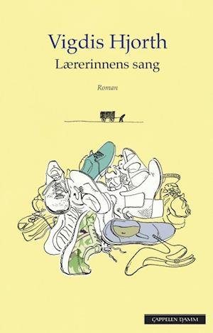 Cover for Vigdis Hjorth · Lærerinnens sang : roman (Paperback Bog) (2019)