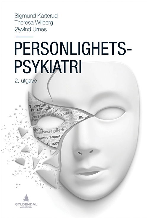 Cover for Sigmund Karterud, Theresa Wilberg, Øyvind Urnes · Personlighetspsykiatri (Bound Book) (2017)