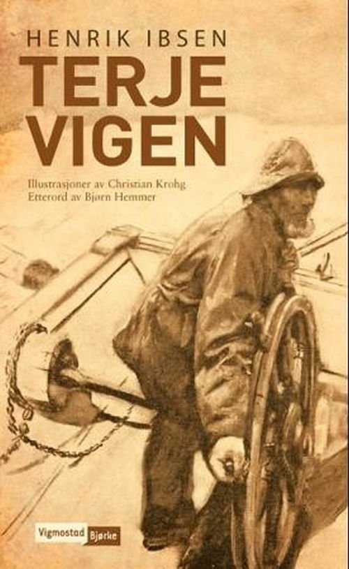 Cover for Ibsen Henrik · Terje Vigen / ill.: Christian Krohg (Innbunden bok) (2010)