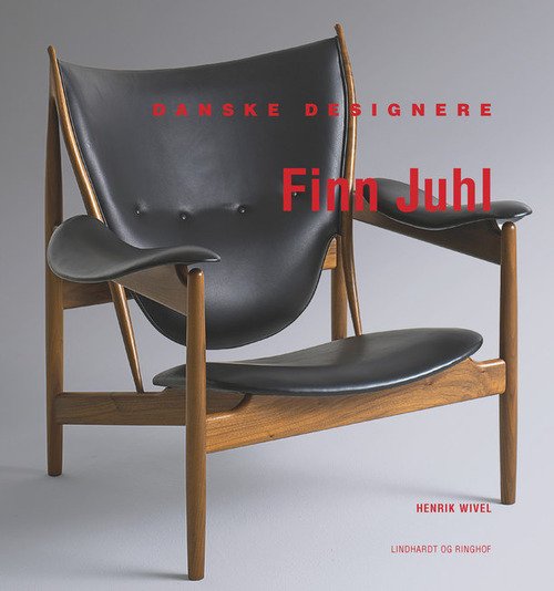 Cover for Henrik Wivel · Danske designere - Finn Juhl (Gebundesens Buch) [2. Ausgabe] (2015)