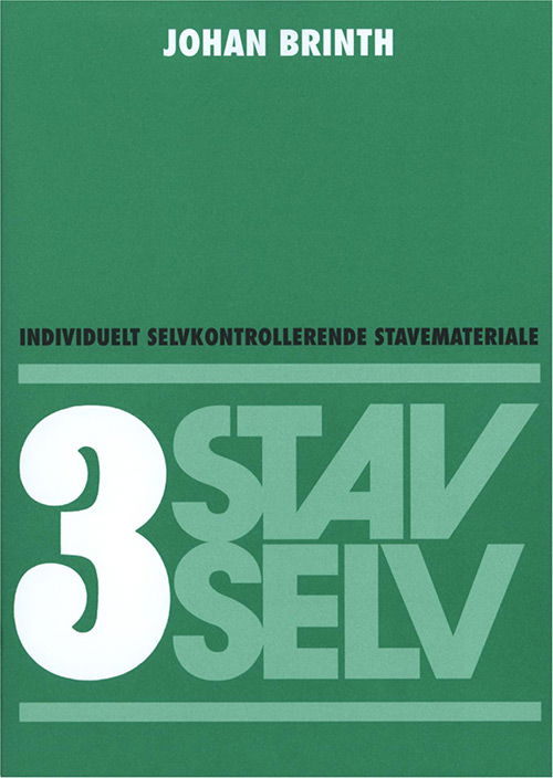 Stav selv: Stav selv 3 - Johan Brinth - Bøger - Alinea - 9788723954626 - 8. marts 1999