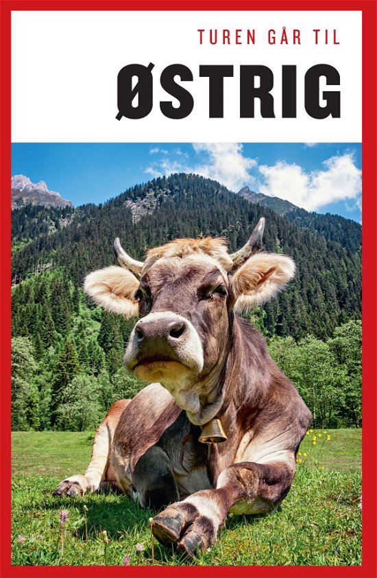 Cover for Christine Proksch · Politikens Turen går til¤Politikens rejsebøger: Turen går til Østrig (Taschenbuch) [26. Ausgabe] (2014)