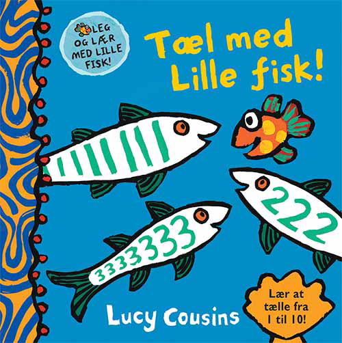 Cover for Lucy Cousins · Lille fisk: Tæl med Lille fisk (Cardboard Book) [1st edition] (2018)