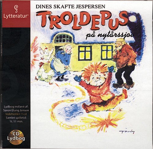 Cover for Dines Skafte Jespersen · Troldepus på nytårssjov (Book) [1st edition] [CD] (2006)