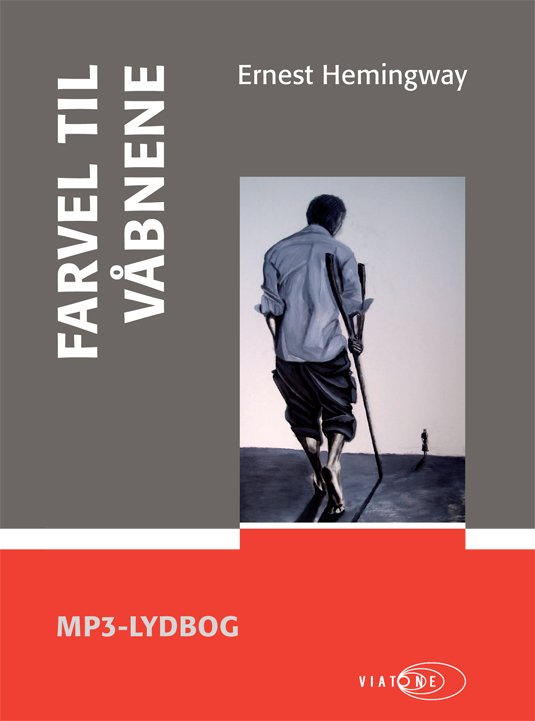 Cover for Ernest Hemingway · Farvel til våbnene (Book) [1th edição] (2010)