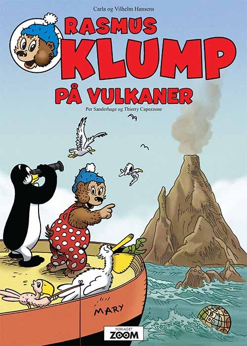 Rasmus Klump: Rasmus Klump på vulkaner - Thierry Capezzone Per Sanderhage - Böcker - Forlaget Zoom - 9788793564626 - 19 oktober 2017