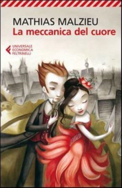 Cover for Mathias Malzieu · La Meccanica Del Cuore (Book) (2015)