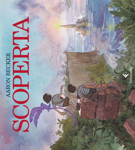 Scoperta. Ediz. Illustrata - Aaron Becker - Livros -  - 9788807922626 - 