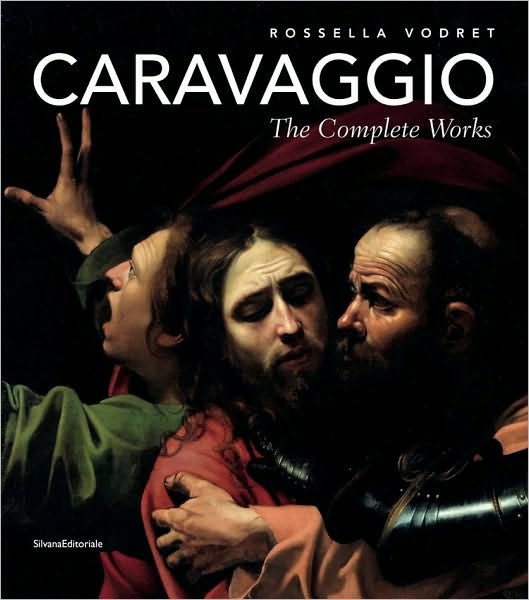 Cover for Rossella Vodret · Caravaggio: The Complete Works (Paperback Book) (2018)