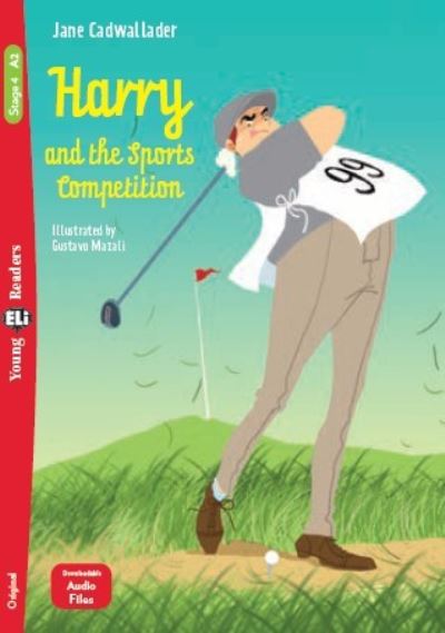 Cover for Jane Cadwallader · Young ELI Readers - English: Harry and the Sports Competition + downloadable aud (Paperback Book) (2021)