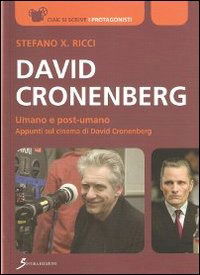 Cover for Stefano Ricci · David Cronenberg. Umano E Post-Umano. Appunti Sul Cinema Di David Cronenberg (Book)