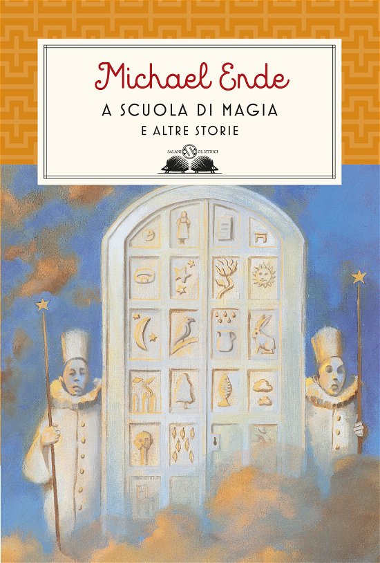 Cover for Michael Ende · A Scuola Di Magia. E Altre Storie. Nuova Ediz. (Bok)