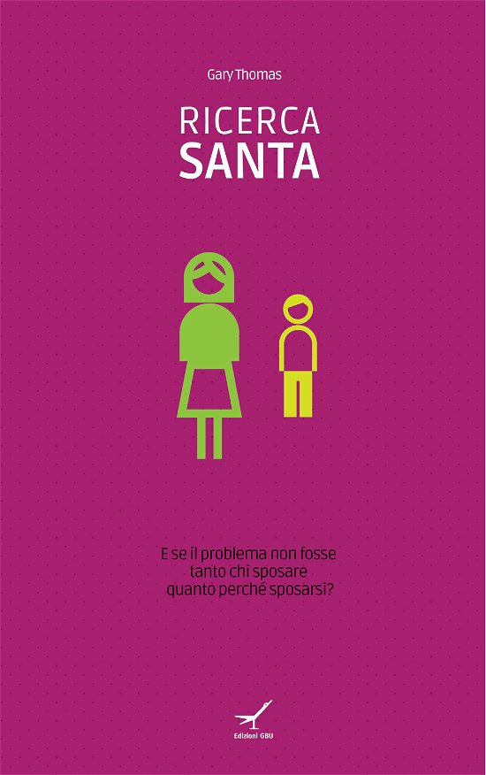 Cover for Gary Thomas · Ricerca Santa (Bok)