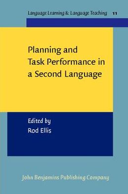 Planning and Task Performance in a Second Language - Language Learning & Language Teaching - - Livros - John Benjamins Publishing Co - 9789027219626 - 11 de março de 2005