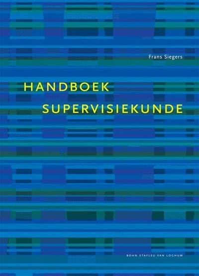 Cover for F M J Siegers · Handboek Supervisiekunde (Hardcover bog) [3rd 2002 edition] (2002)