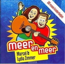 Meer en Meer - Marcen en Lydia Zimer - Musik - HIGHWAY - 9789058110626 - 28. marts 2013
