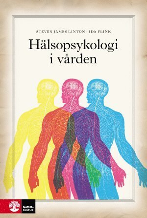 Cover for Ida Flink · Hälsopsykologi i vården (Bound Book) (2016)