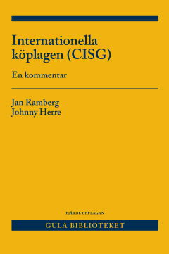 Cover for Herre Johnny · Internationella köplagen (CISG) : en kommentar (4.uppl.) (Sewn Spine Book) (2016)