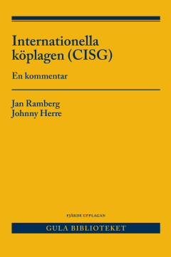 Cover for Herre Johnny · Internationella köplagen (CISG) : en kommentar (4.uppl.) (Taschenbuch) (2016)