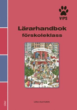 Cover for Lena Hultgren · Vips lärarhandbok förskoleklass (Book) [Ned edition] (2017)