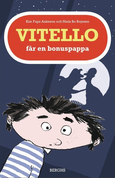 Cover for Kim Fupz Aakeson · Serien om Vitello: Vitello får en bonuspappa (Gebundesens Buch) (2016)