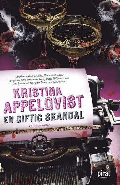 Cover for Kristina Appelqvist · En giftig skandal (Bound Book) (2020)