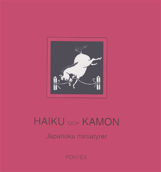 Cover for Cecilia Emond-Martinsson · Haiku och kamon (Bound Book) (2004)
