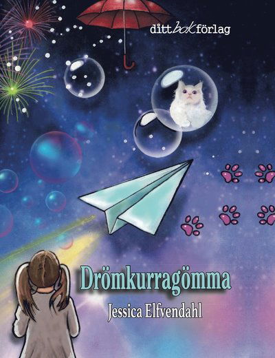 Cover for Jessica Elfvendahl · Drömkurragömma (Bound Book) (2022)