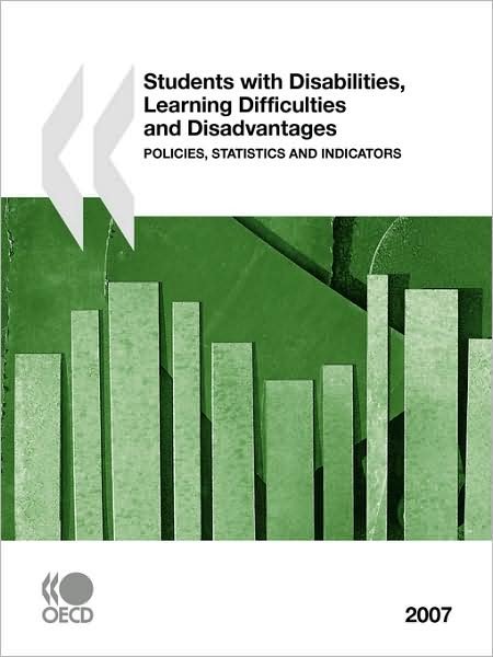 Cover for Organization for Economic Cooperation and Development Oecd · Students with Disabilities, Learning Difficulties and Disadvantages: Policies, Statistics and Indicators (Taschenbuch) (2008)