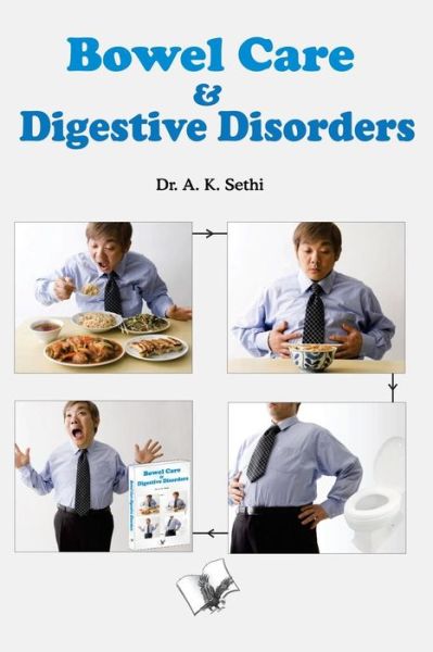 Cover for A Sethi · Bowel Care and Digestive Disorders (Taschenbuch) (2011)