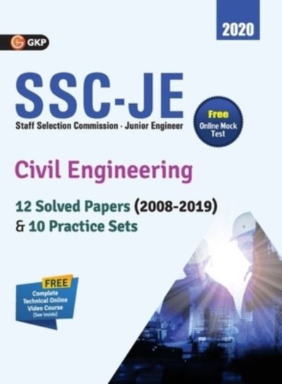 Ssc Je 2020 Civil Engineering 12 Solved Paper (2008-19) & 10 Practice Sets - Gkp - Książki - G. K. Publications - 9789389573626 - 6 grudnia 2019