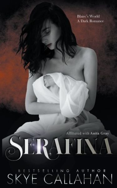 Cover for Skye Callahan · Serafina (Paperback Bog) (2019)