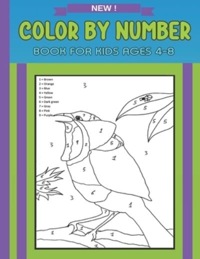 Cover for Joan H Lavin · Color By Number: Book For Kids Ages 4-8 (Taschenbuch) (2021)