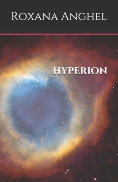 Cover for Roxana Anghel · Hyperion (Pocketbok) (2020)