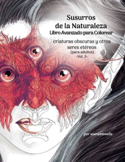 Cover for Userantonella · Susurros de la Naturaleza Libro Avanzado para Colorear (Paperback Book) (2020)