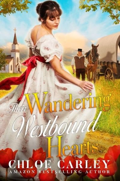 Cover for Chloe Carley · Their Wandering Westbound Hearts (Paperback Bog) (2021)