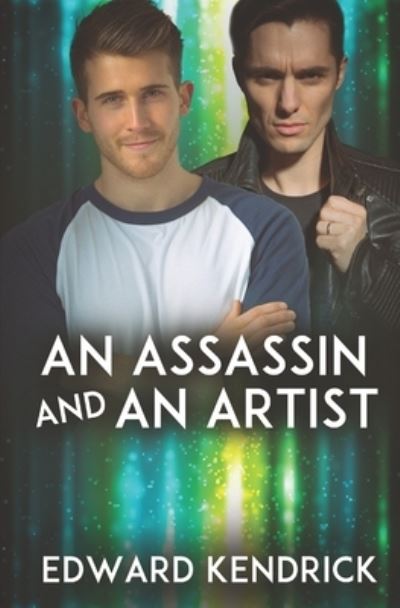 Cover for Edward Kendrick · An Assassin and an Artist (Paperback Book) (2022)