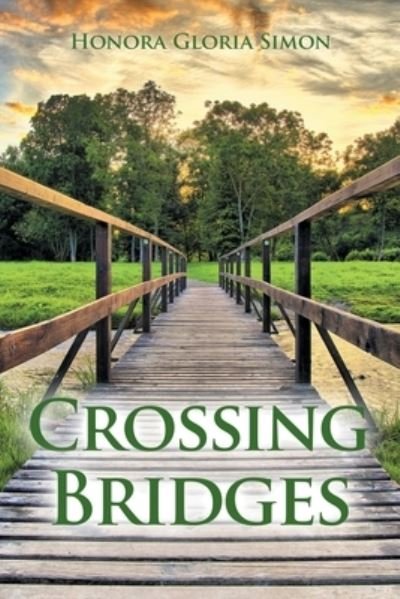 Cover for Honora Gloria Simon · Crossing Bridges (Bog) (2022)