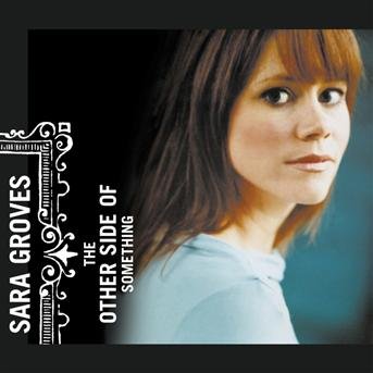 Cover for Sara Groves · Other Side of Something (CD) (2004)