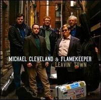 Cover for Cleveland, M &amp; Flamekeeper · Leavin' Town (CD) (2008)