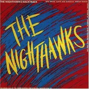 Backtrack - Nighthawks - Musiikki - ROUNDER - 0011671003627 - perjantai 11. marraskuuta 1988