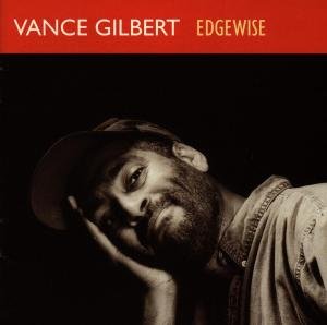 Edgewise - Vance Gilbert - Muziek - Philo - 0011671115627 - 30 september 2013