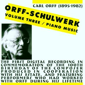 Schulwerk 3 / Piano Music - C. Orff - Musiikki - CELST - 0013711310627 - maanantai 10. maaliskuuta 2003