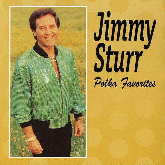 Cover for Jimmy Sturr · Polka Favorites (CD) (1997)